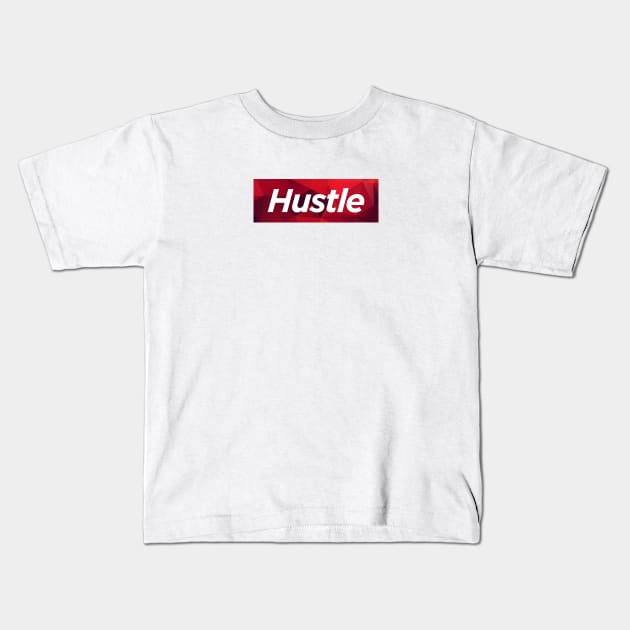 Hustle Kids T-Shirt by JSNDMPSY
